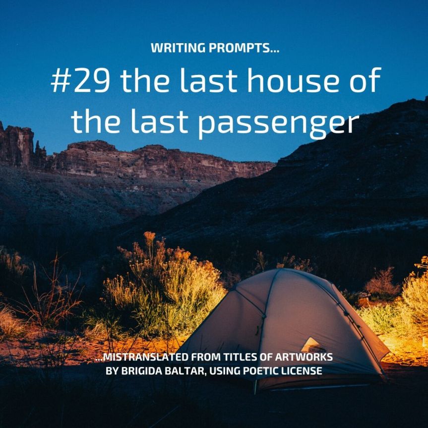 #29 the last house of the last passenger